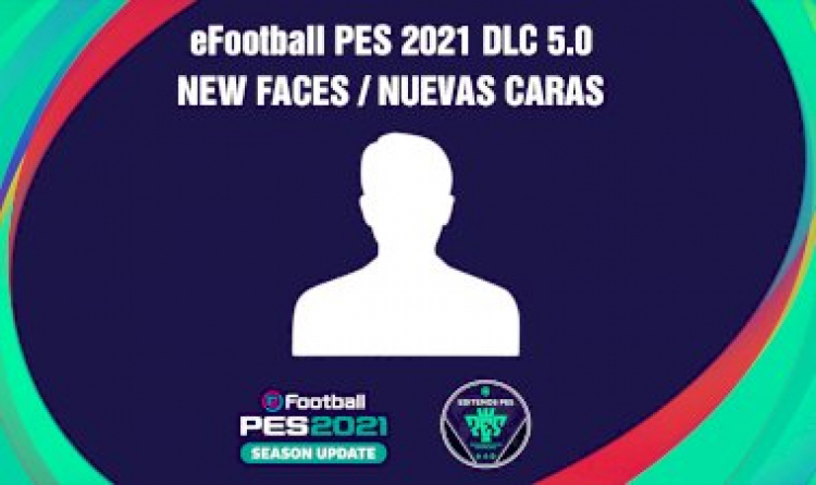 eFootball PES 2021 | Listado de los Nuevos Rostros del DLC 5.0