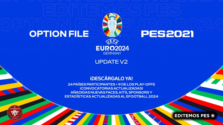 [ACTUALIZACIÓN] YA DISPONIBLE! Option File  Eurocopa 2024 V2