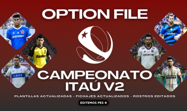 ¡YA DISPONIBLE! Option File Campeonato Itaú 2024 V2