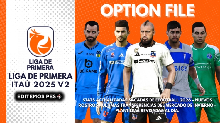 Liga de Primera Itaú Option File V2 – PES 2021: El Fútbol Chileno Más Realista